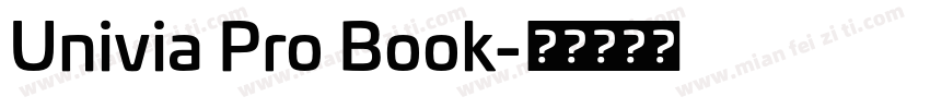 Univia Pro Book字体转换